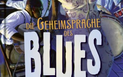 Die Geheimsprache des Blues
