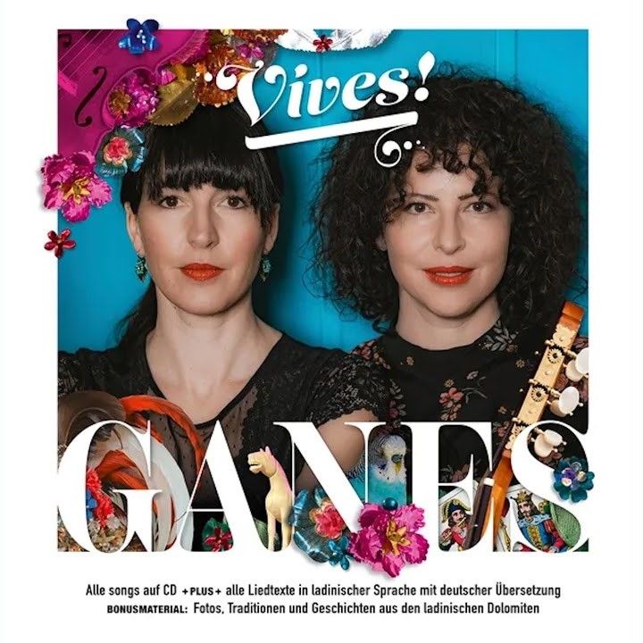 Cover_Ganes <em>Vives! </em> (Capriola/Blankomusik)), mit ladinischen u. dt. Texten u. Infos