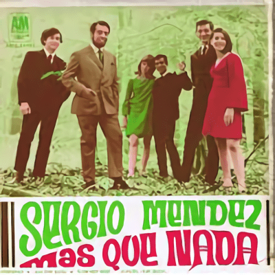 Mas Que Nada <em>Jorge Ben/ Sergio Mendes </em> (Bossa Nova, Brasilien)