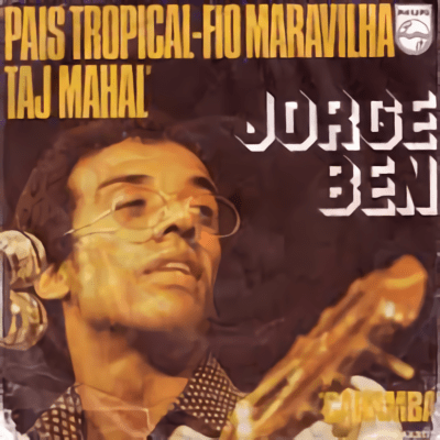 País Tropical <em>Jorge Ben </em>(Música Popular Brasileiro, Brasilien)